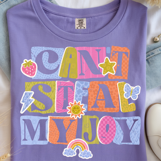 Can't Steal my Joy DTF Print