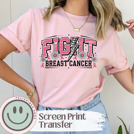 Fight Cancer Screen Print