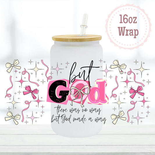 But God 16oz UVDTF Cup Wrap
