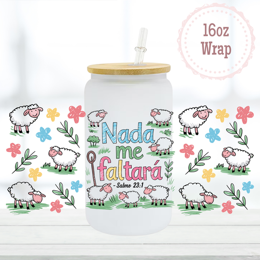 Nada me Faltara 16oz UVDTF Cup Wrap