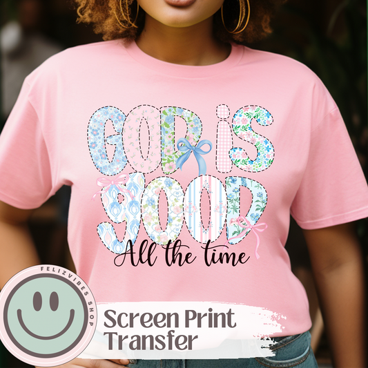 God is Good Screen Print