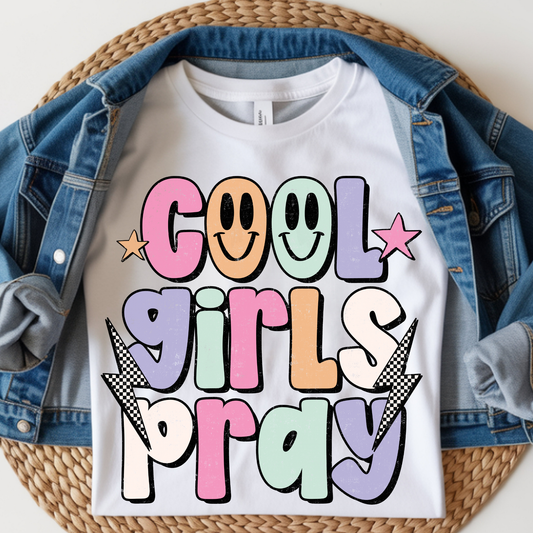 Cool Girls Pray Kids DTF Print