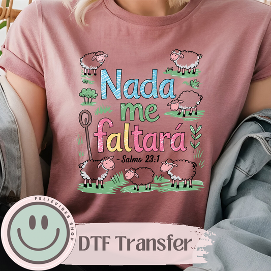 Nada Me Faltara DTF Print