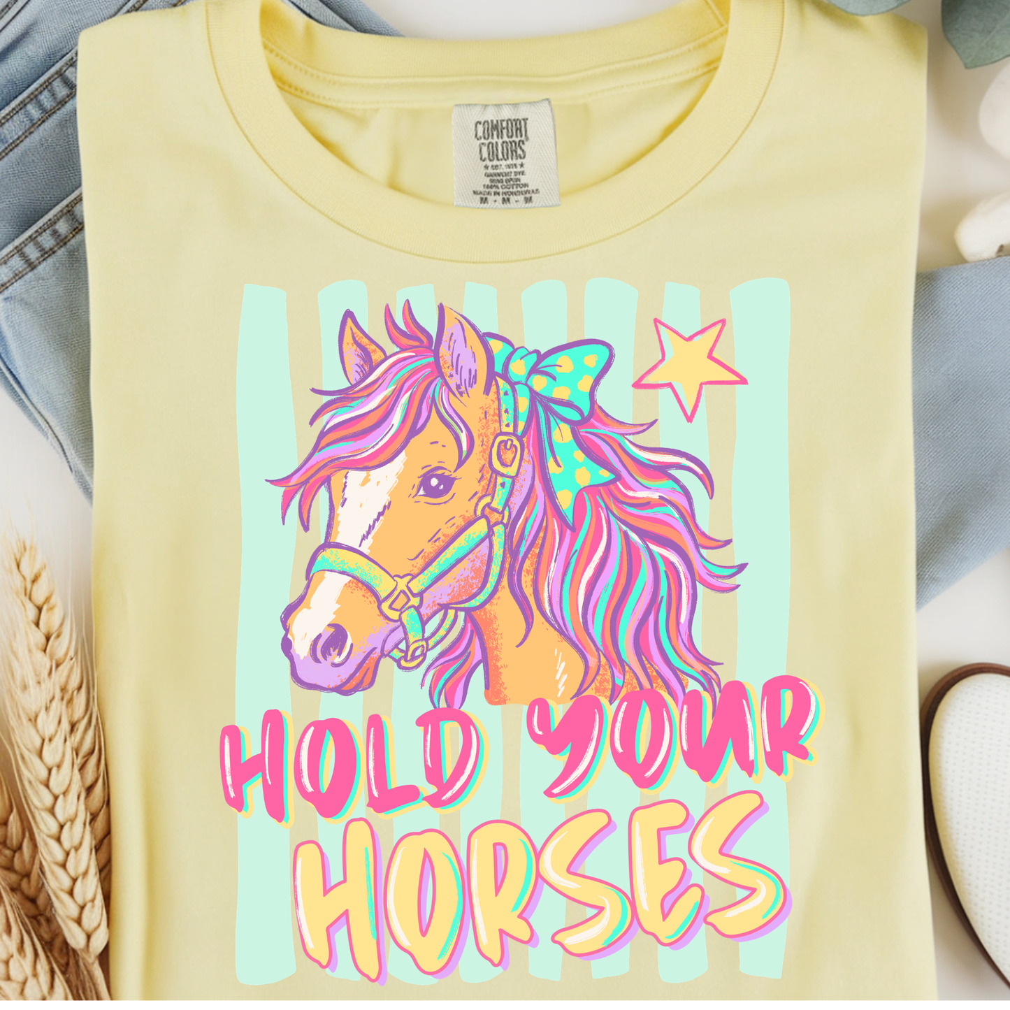 Hold Your Horses DTF Print