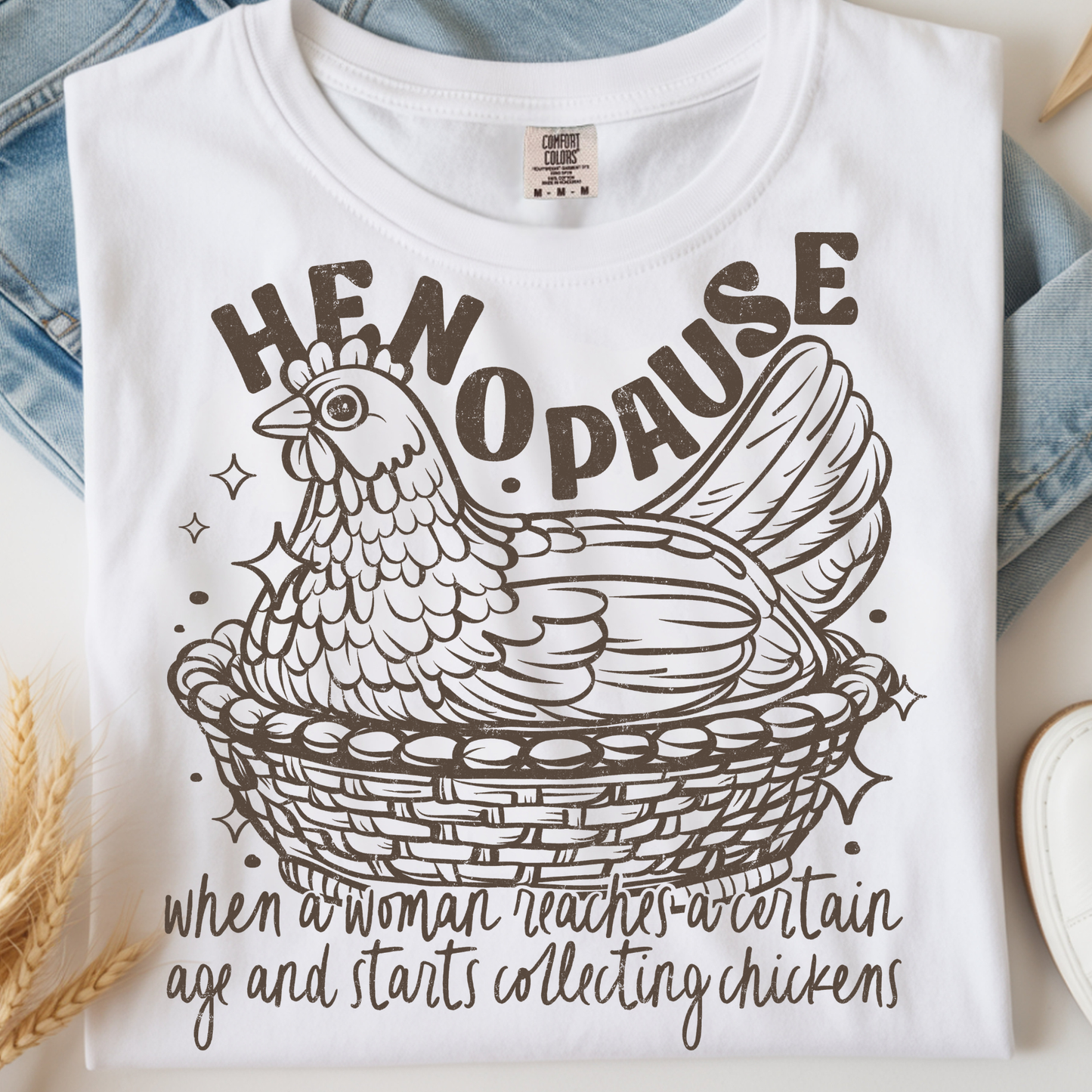 Henopause DTF Print