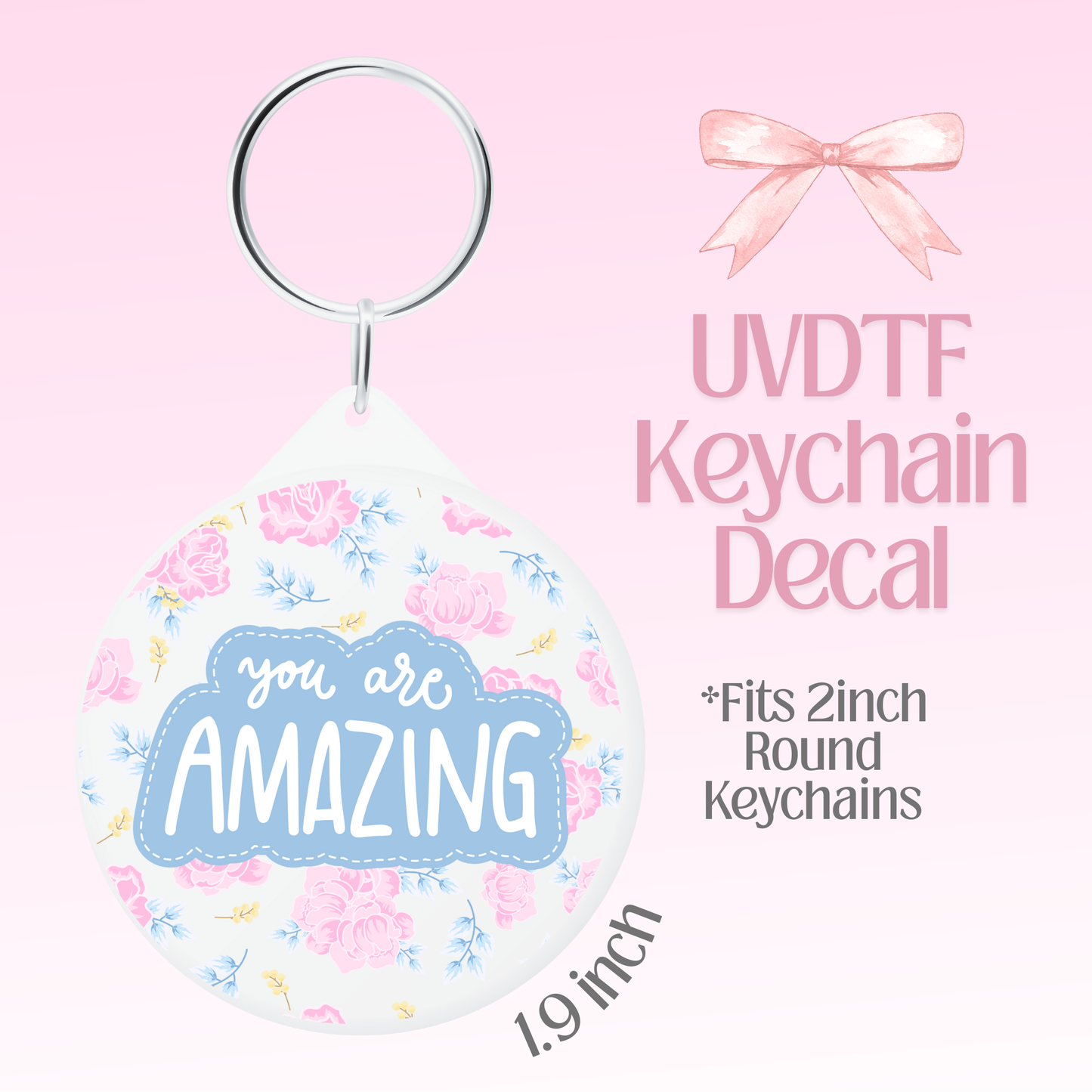 You Are Amazing Round Keychain Decal