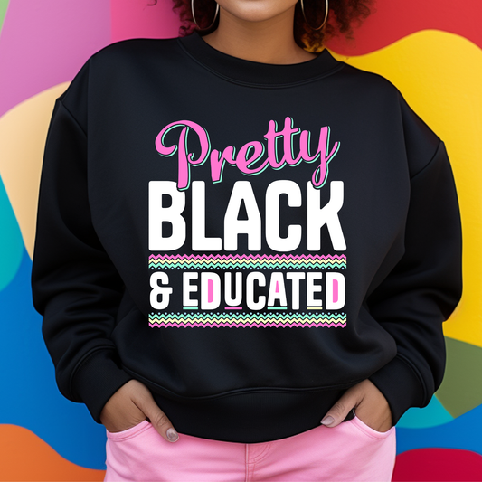 Black & Educated DTF Print