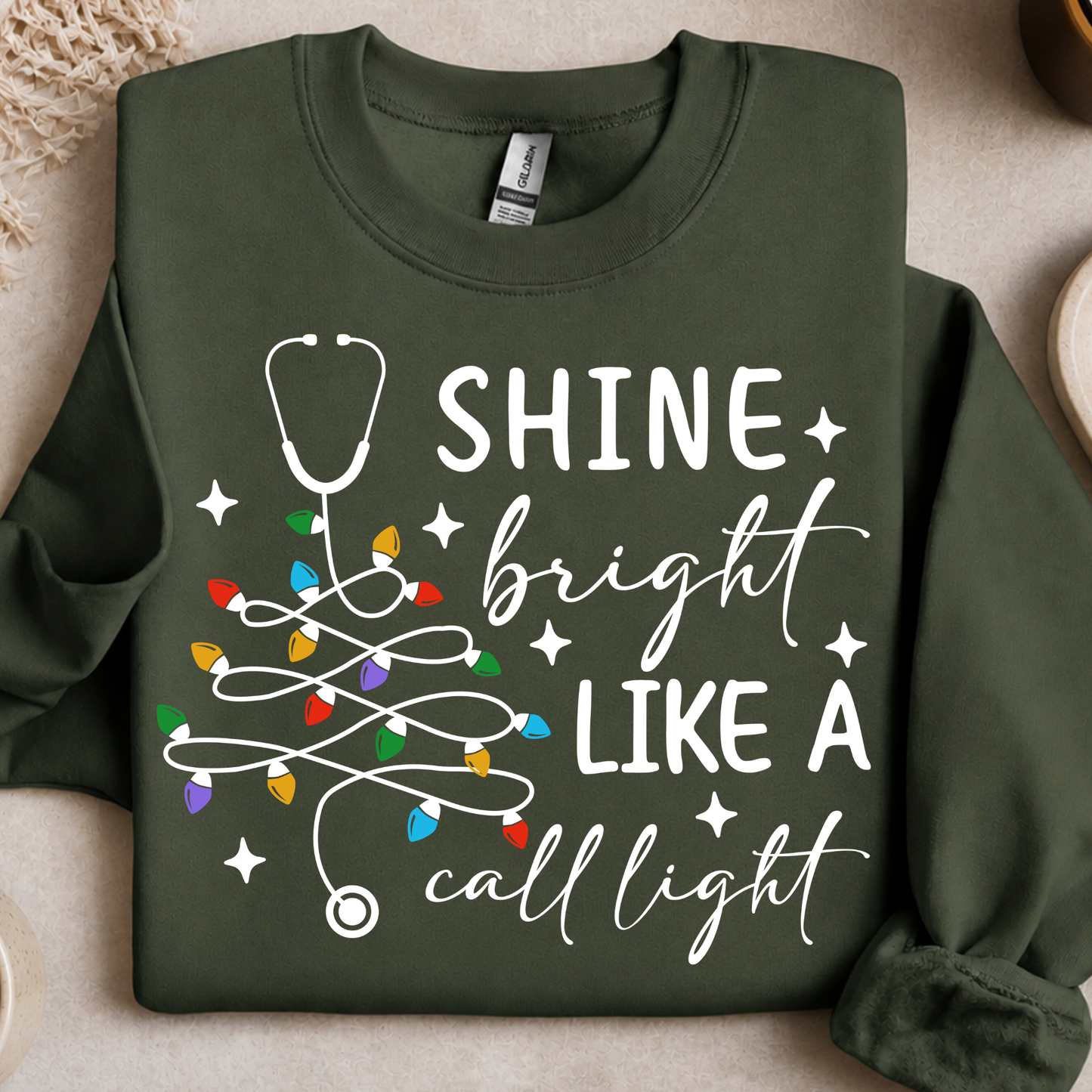 Shine Bright Call Light DTF Print