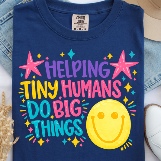 Helping Tiny Humans DTF Print