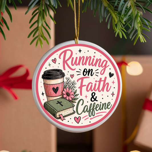Faith & Caffeine UVDTF Ornament Decal