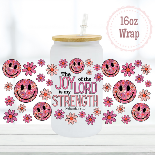 Joy of the Lord 16oz UVDTF Cup Wrap