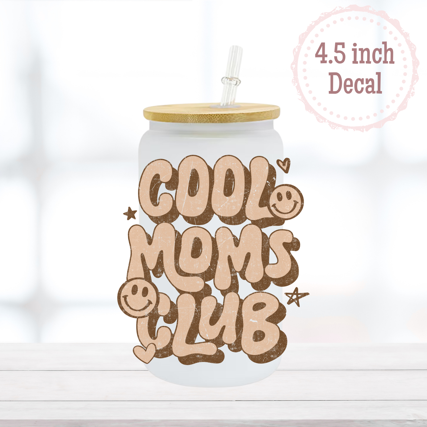 Cool Moms Club UVDTF Decal