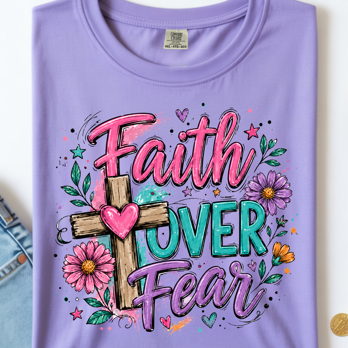 Faith Over Fear DTF Transfer