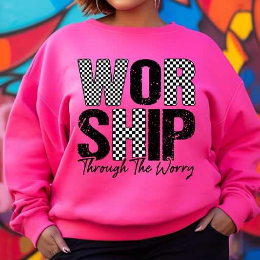Worship Through the Worry DTF Print