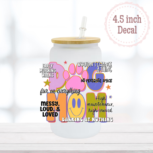 Dog Mom UVDTF Decal