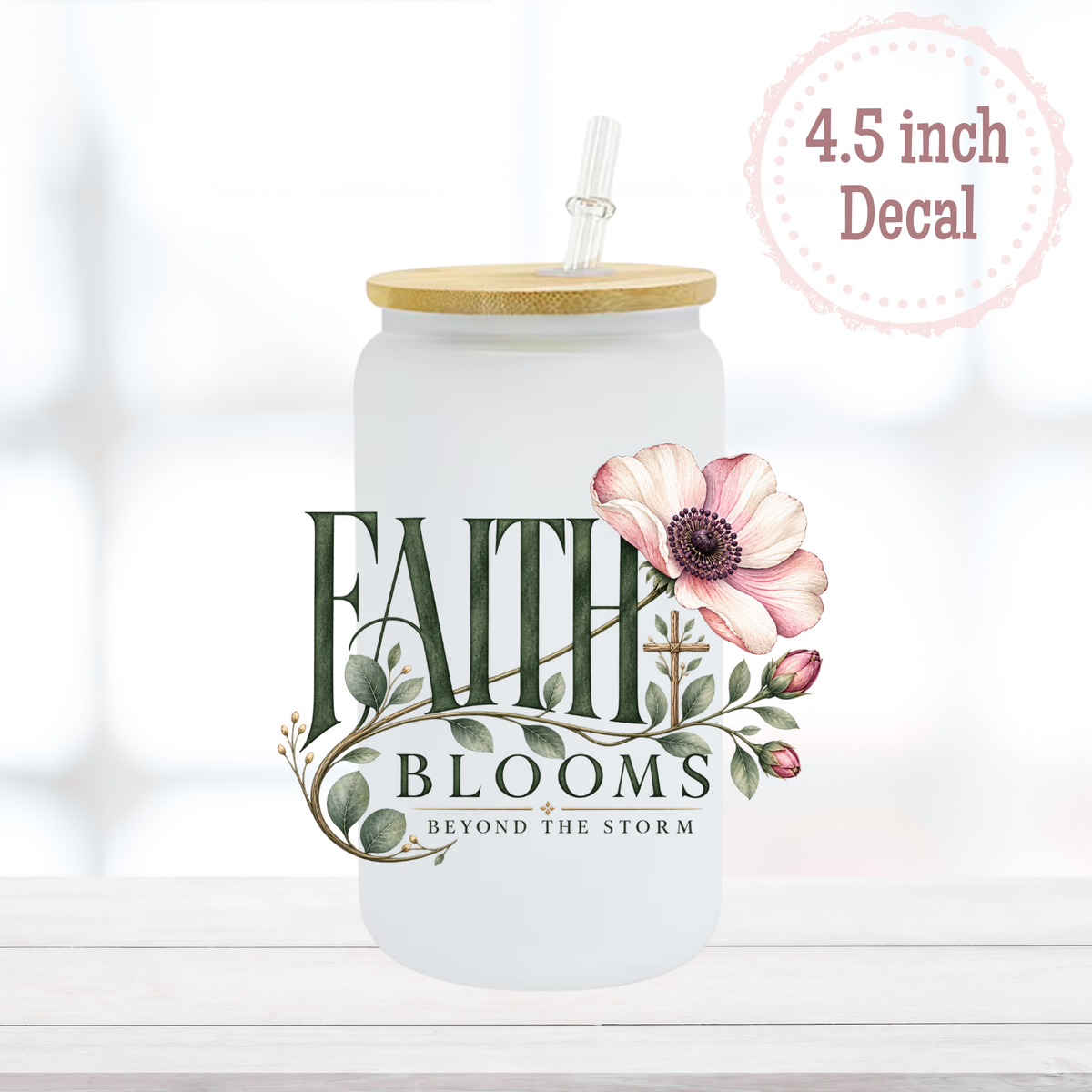 Faith Blooms UVDTF Decal