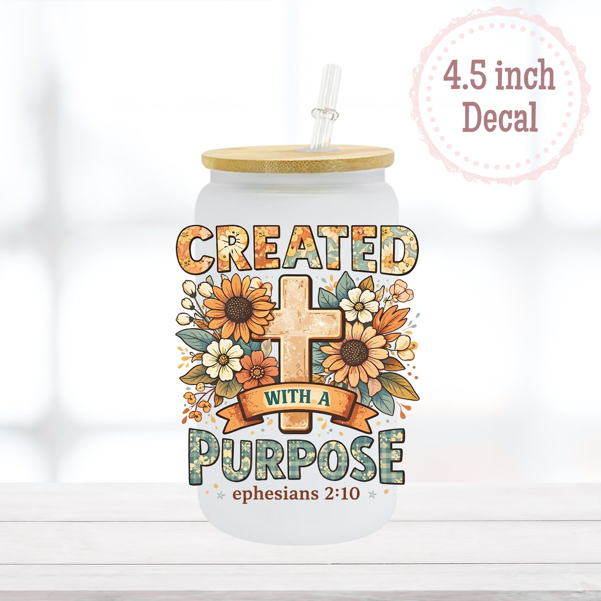 Created with a Purpose UVDTF Decal