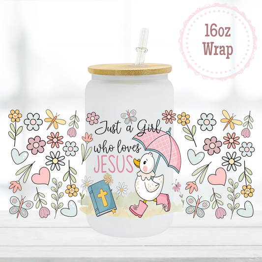 Just a Girl Who Loves Jesus 16oz UVDTF Cup Wrap