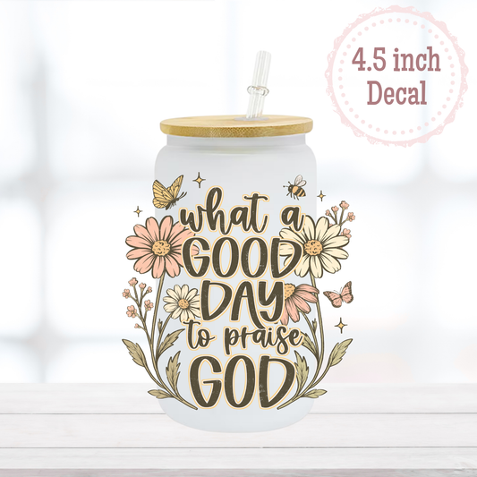 Praise God UVDTF Decal