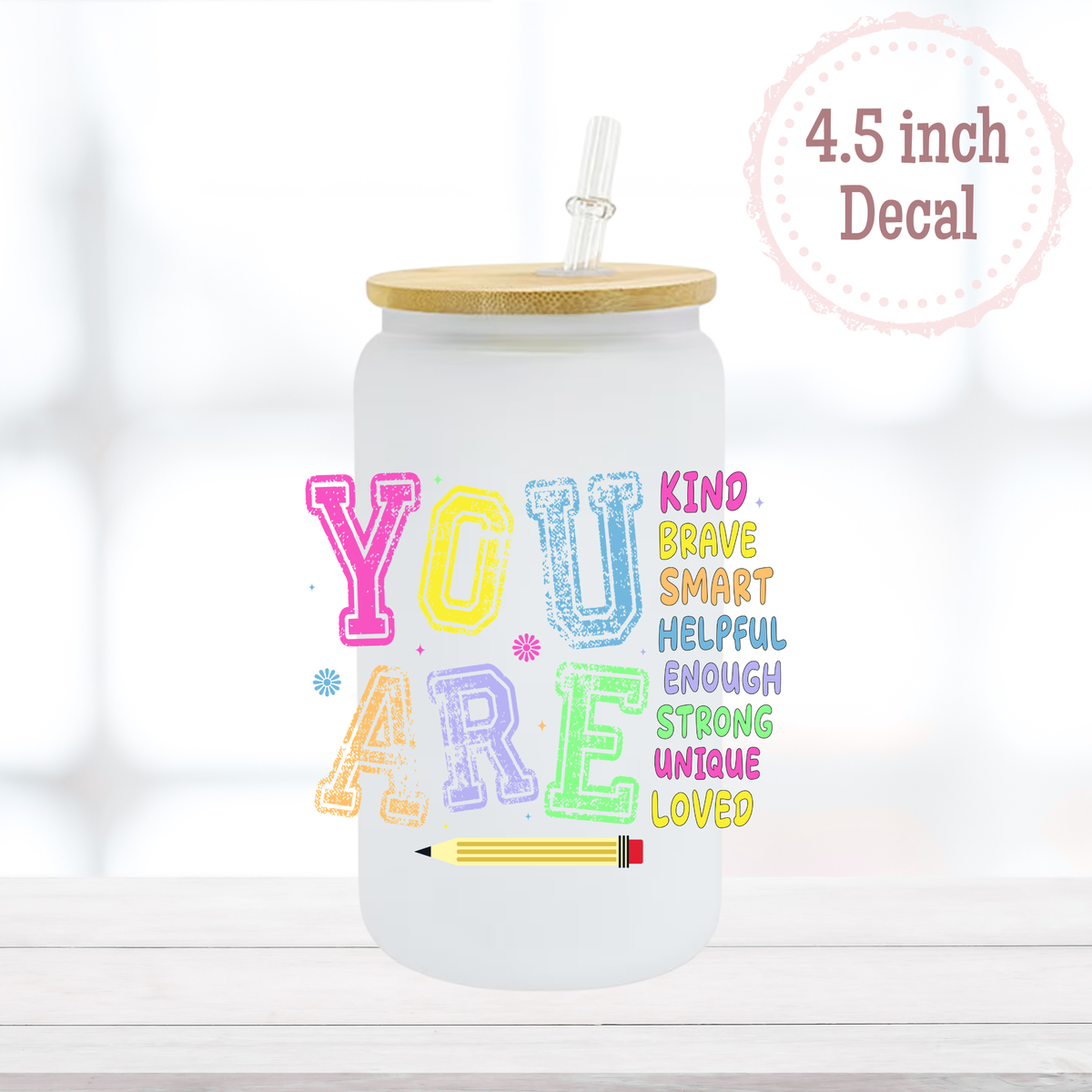 School Affirmations UVDTF Decal