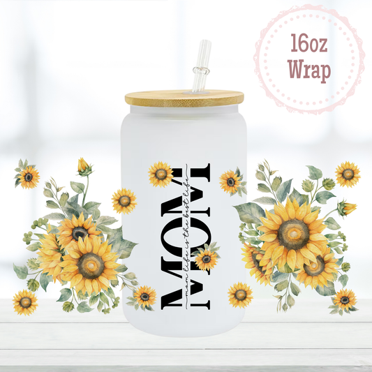 Mom Sunflowers 16oz UVDTF Cup Wrap