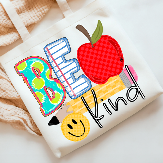 Be Kind DTF Print