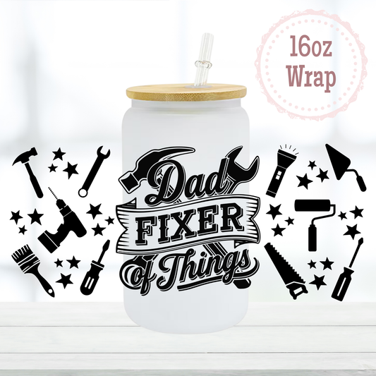 Dad Fixer All Black 16oz UVDTF Cup Wrap