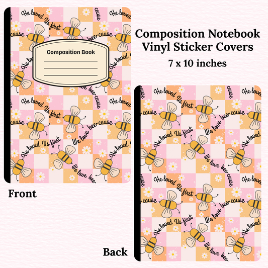 He Loved us First Composition Notebook Vinyl Cover