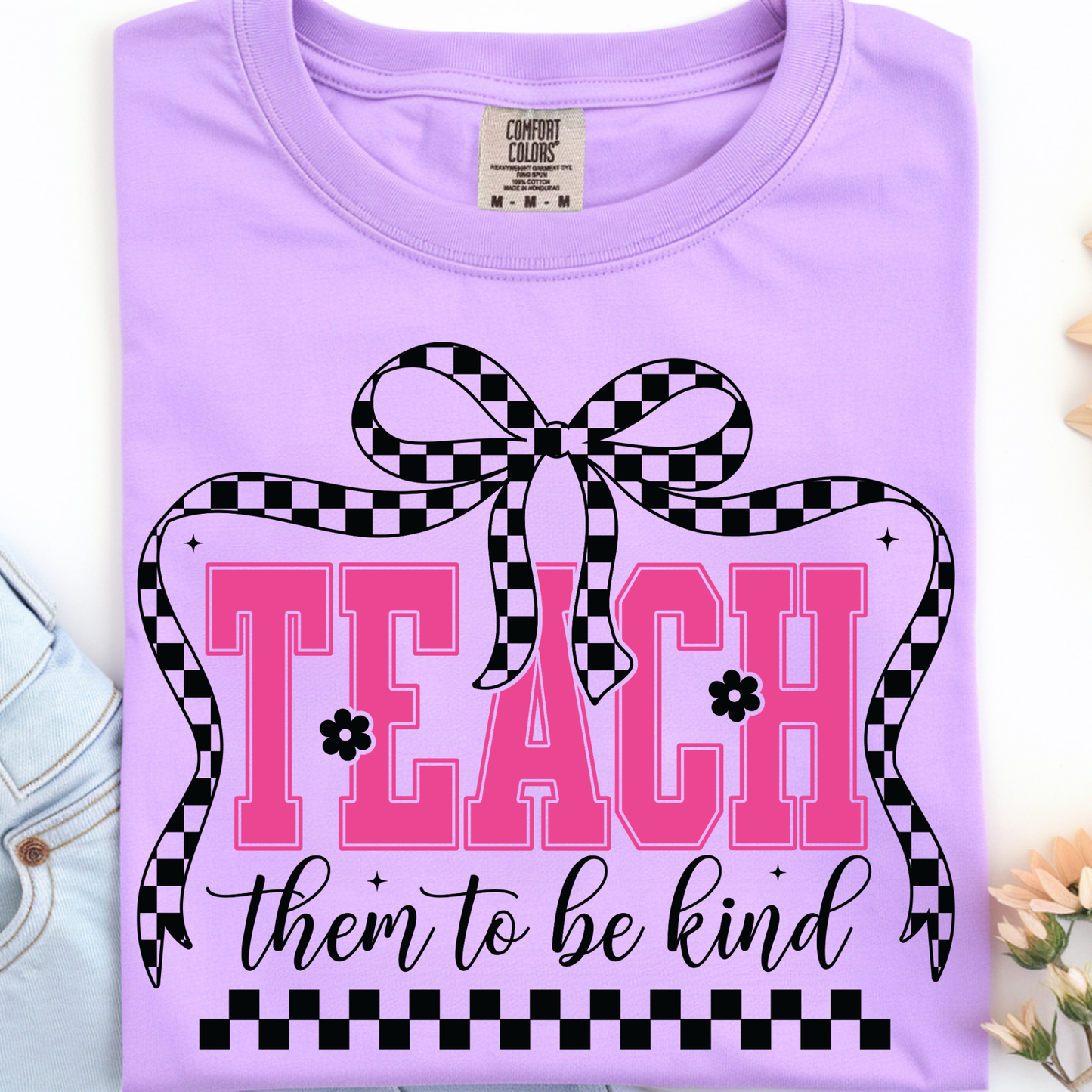 Teach to be Kind DTF Print