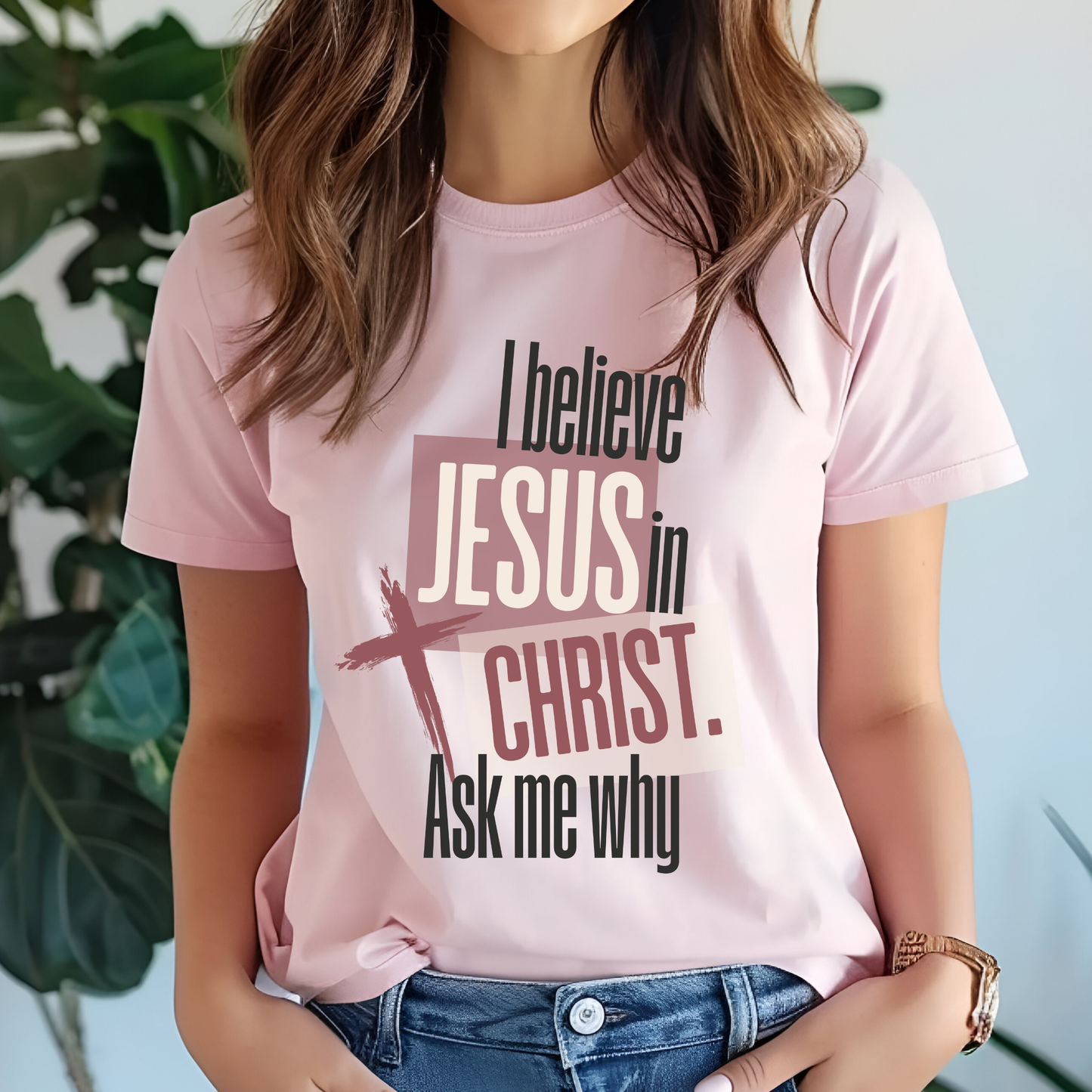 I believe in Jesus. Ask Me DTF Print