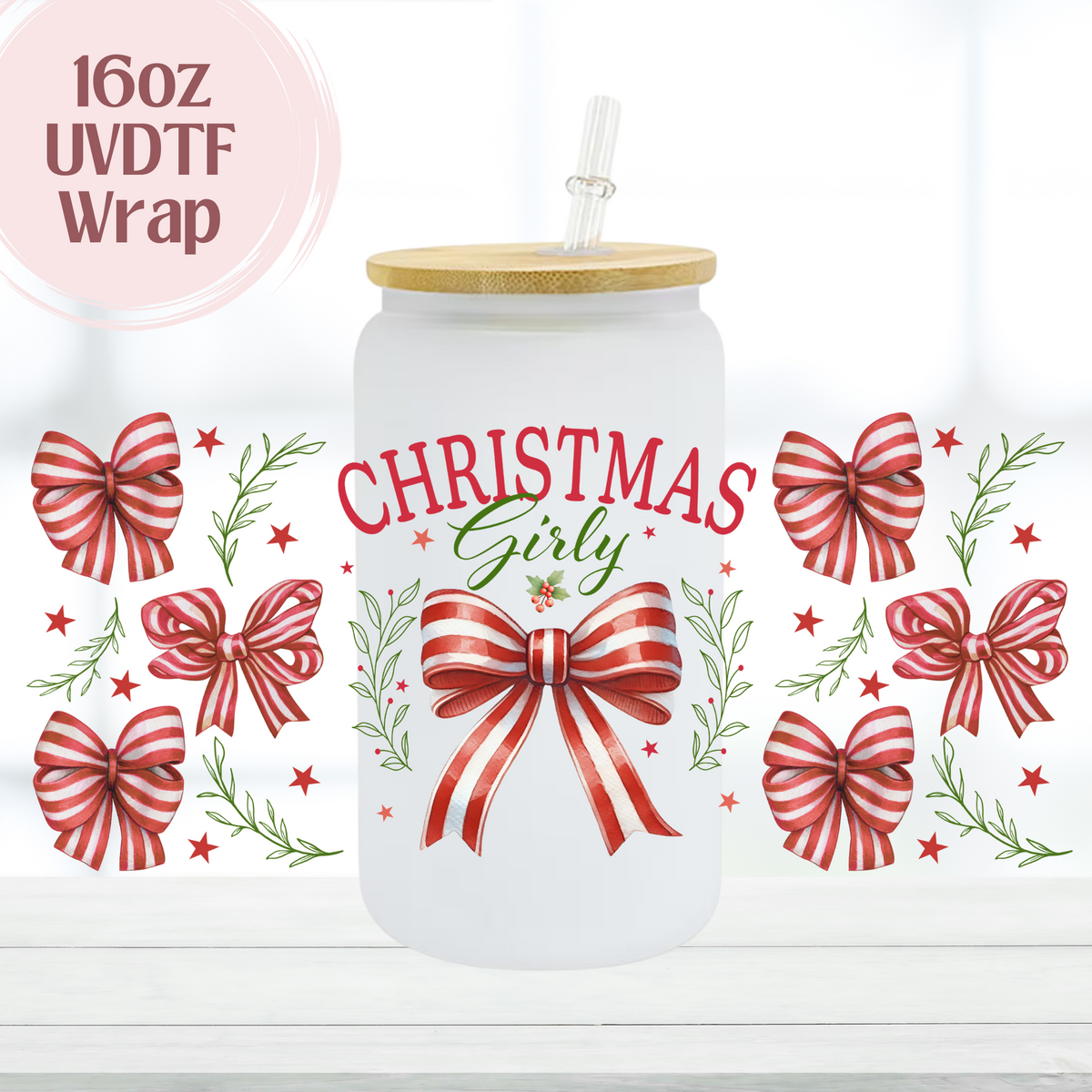 Christmas Girly 16oz UVDTF Cup Wrap