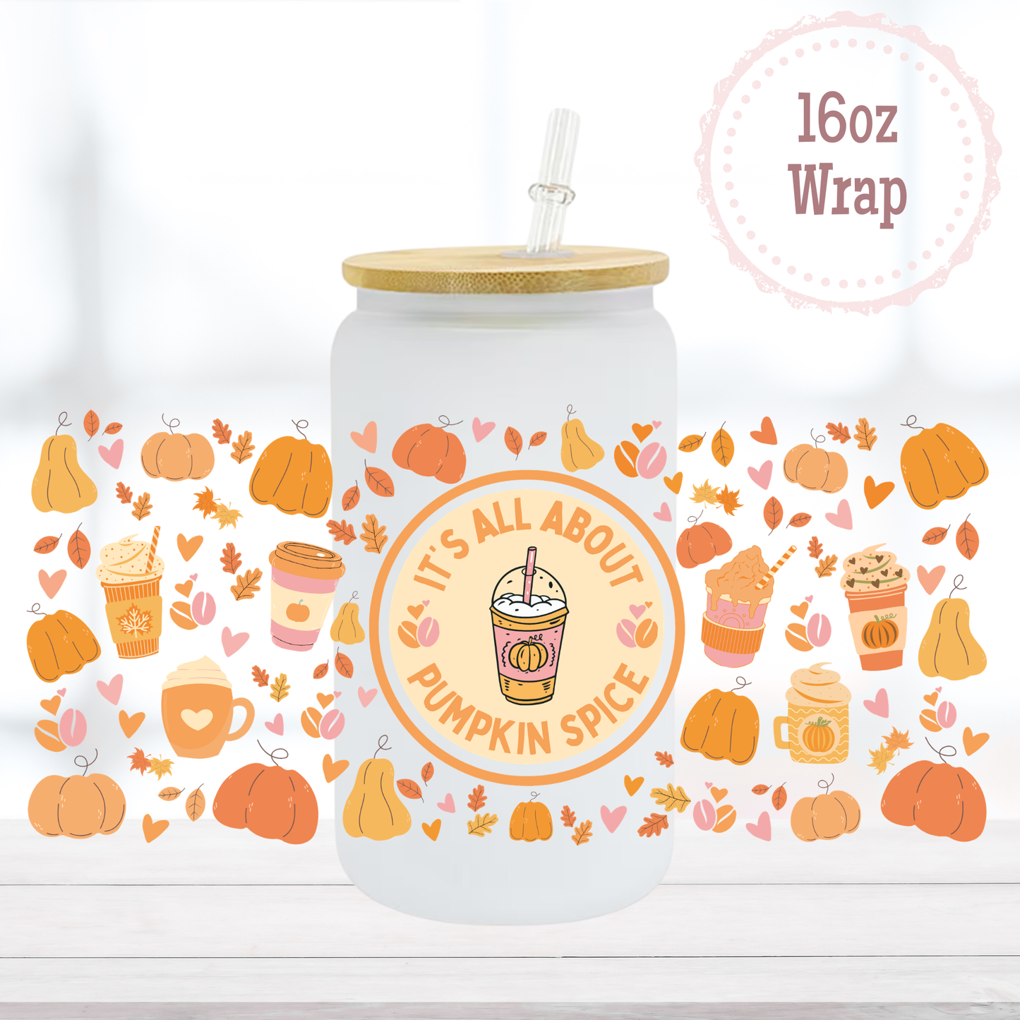 Pumpkin Spice 16oz UVDTF Cup Wrap