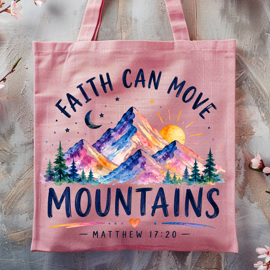 Faith Can Move Mountains DTF Print