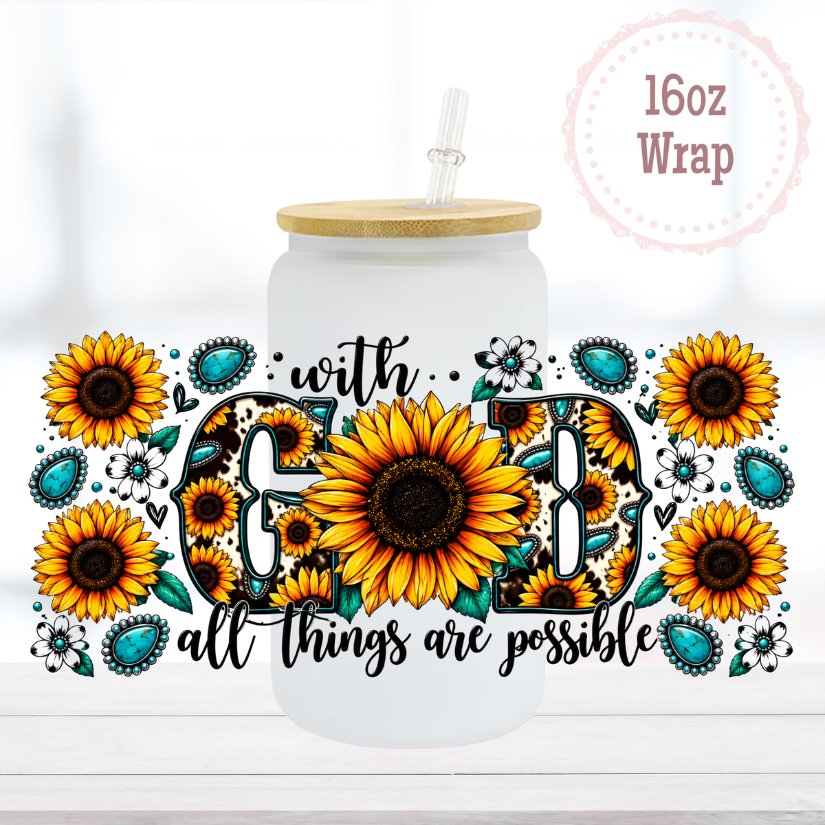 With God 16oz UVDTF Cup Wrap