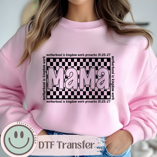Mama Kingdom Work DTF Print