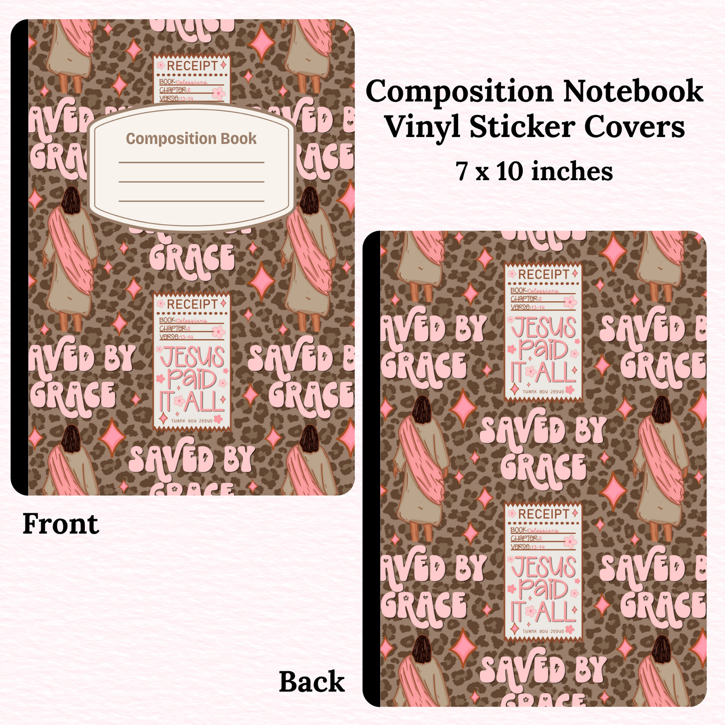 Saved by Grace Composition Notebook Vinyl Cover