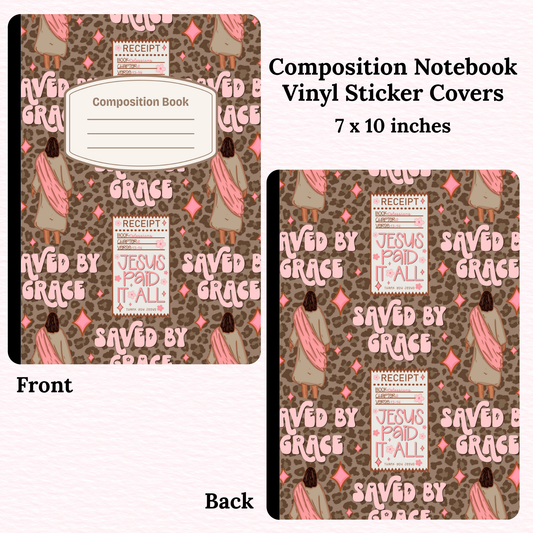 Saved by Grace Composition Notebook Vinyl Cover