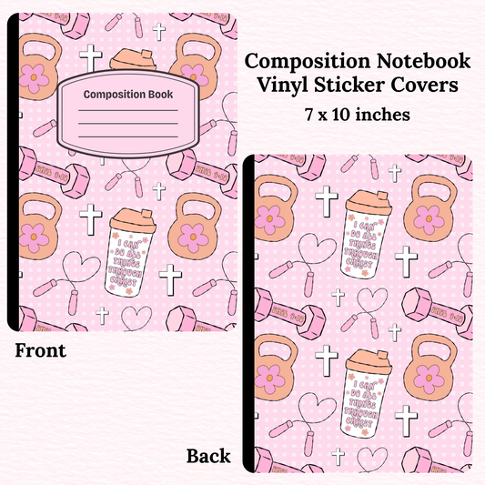 I Can do all Things Composition Notebook Vinyl Cover