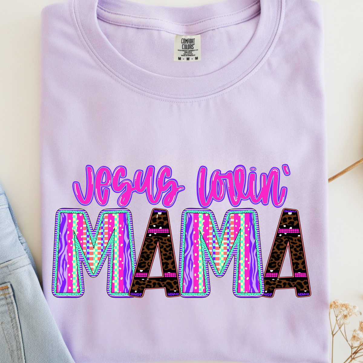 Jesus Lovin' Mama DTF Print