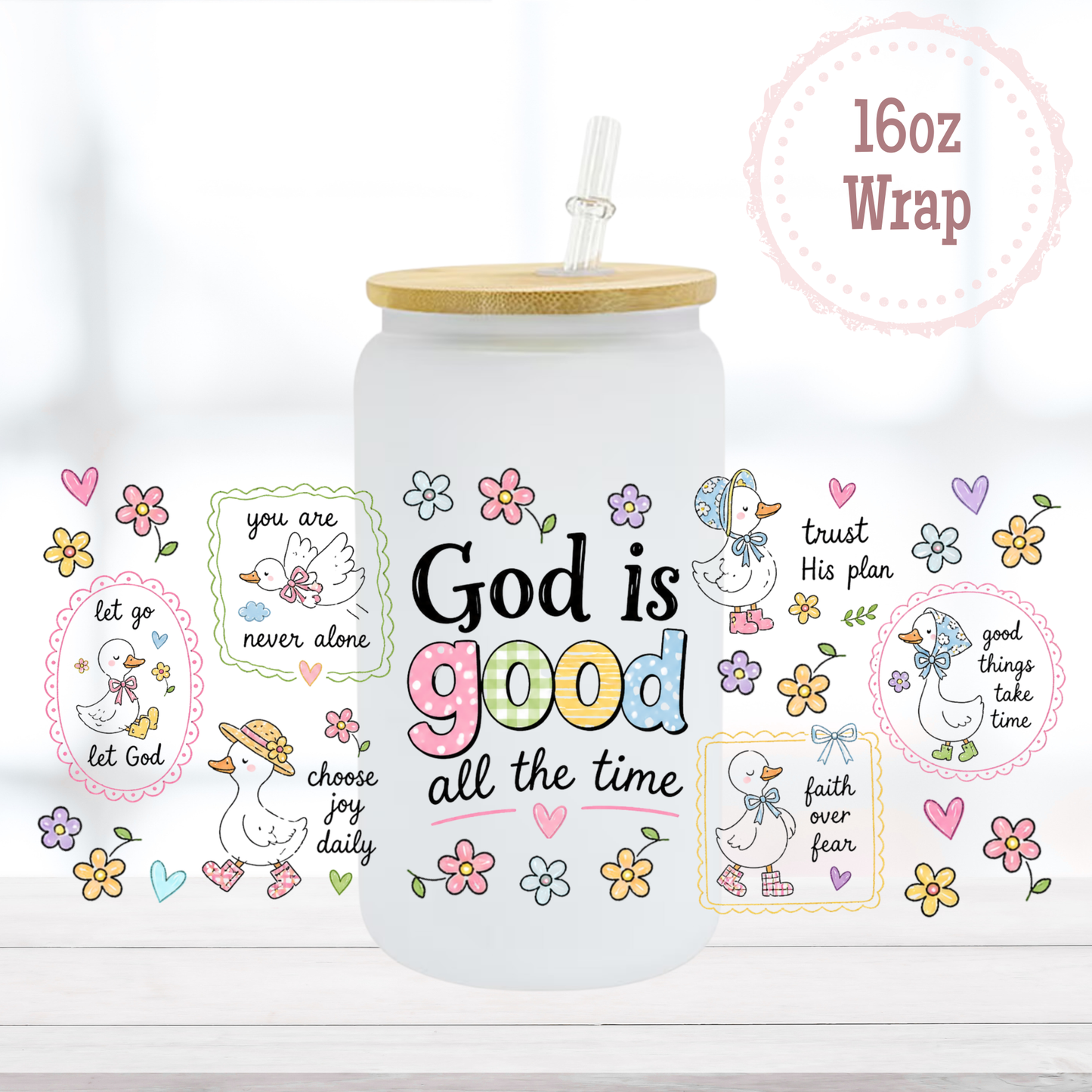 God is Good Geese 16oz UVDTF Cup Wrap