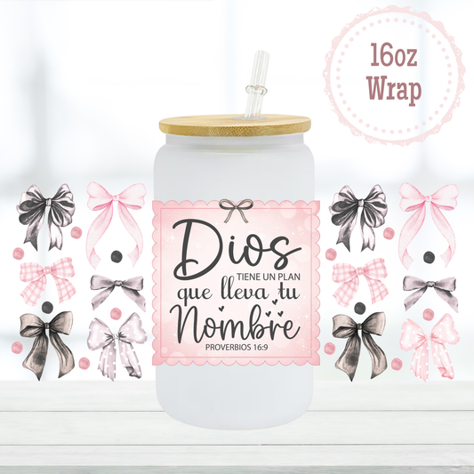 Dios tiene un plan 16oz UVDTF Cup Wrap