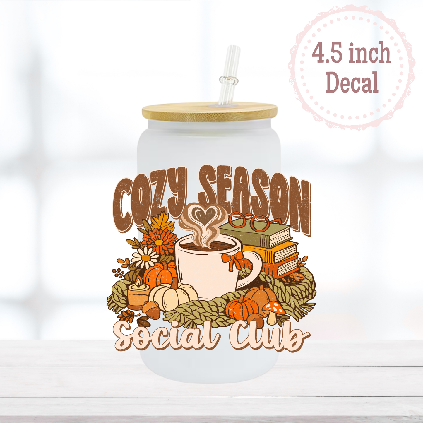 Cozy Season UVDTF Decal