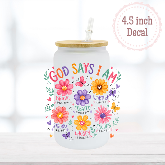 God Says I am UVDTF Decal
