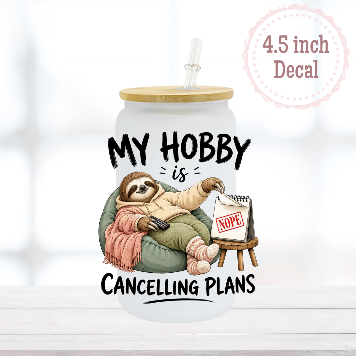 Cancelling Plans UVDTF Decal