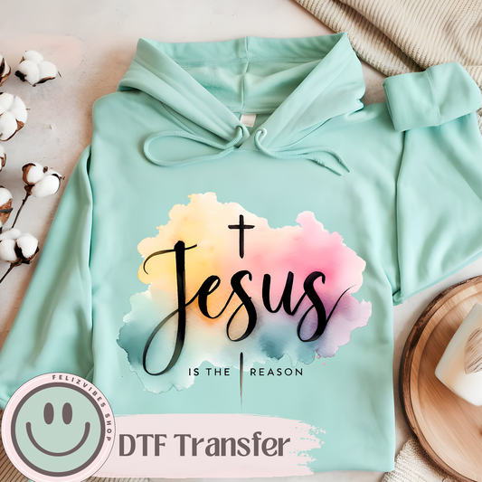 Pastel Jesus is the Reason DTF Print