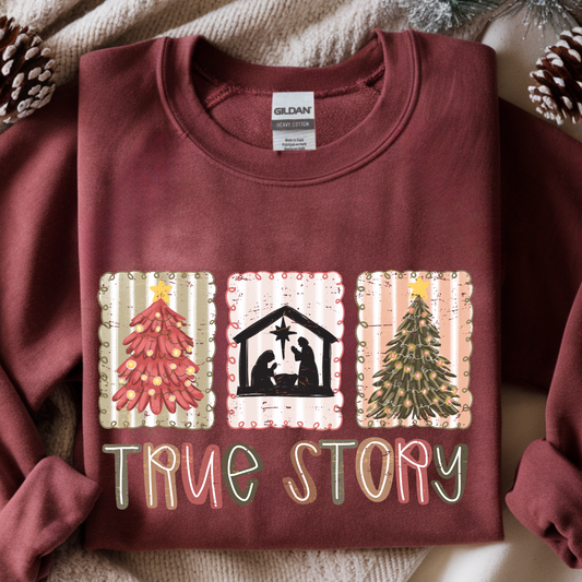 True Story DTF Print