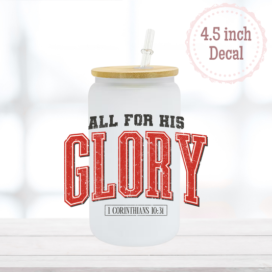 For His Glory UVDTF Decal