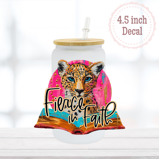 Fierce in Faith UVDTF Decal