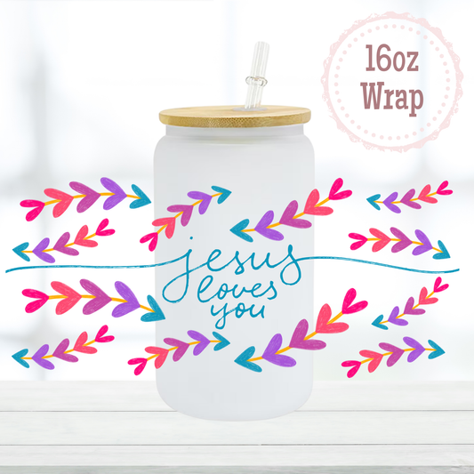 Jesus Loves You 16oz UVDTF Cup Wrap