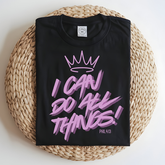 I can do all things DTF